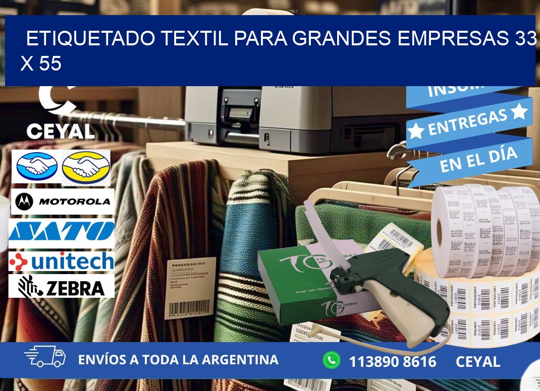 ETIQUETADO TEXTIL PARA GRANDES EMPRESAS 33 x 55
