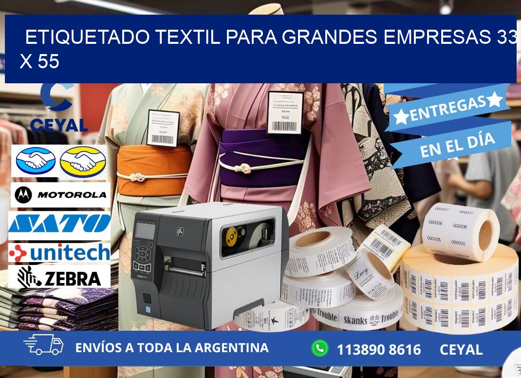 ETIQUETADO TEXTIL PARA GRANDES EMPRESAS 33 x 55
