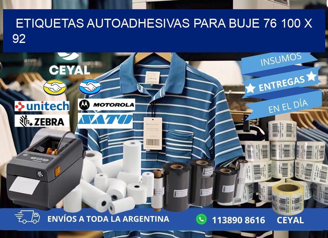 ETIQUETAS AUTOADHESIVAS PARA BUJE 76 100 x 92
