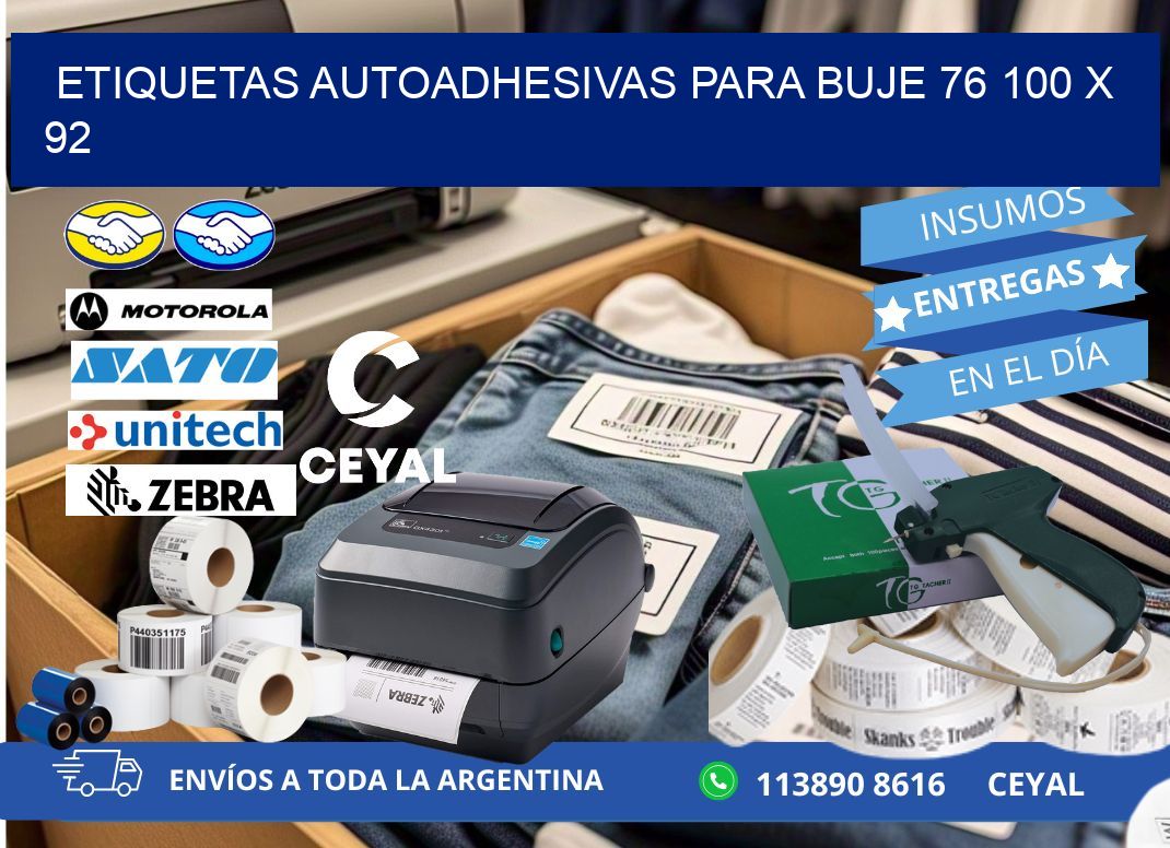 ETIQUETAS AUTOADHESIVAS PARA BUJE 76 100 x 92