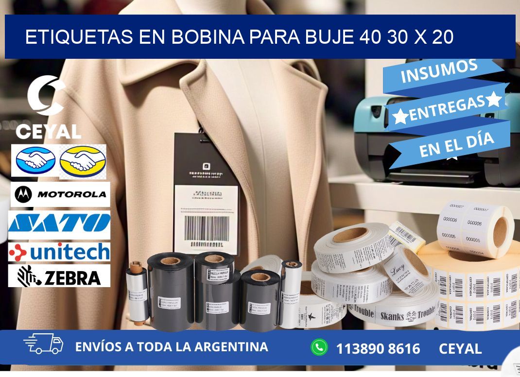 ETIQUETAS EN BOBINA PARA BUJE 40 30 x 20