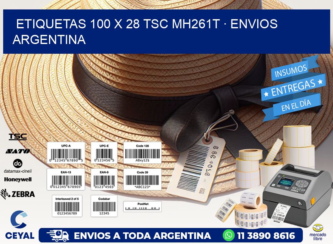ETIQUETAS 100 x 28 TSC MH261T · ENVIOS ARGENTINA