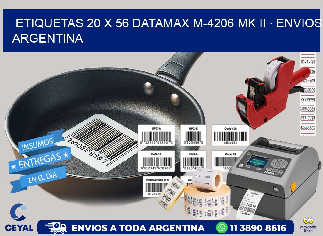 ETIQUETAS 20 x 56 DATAMAX M-4206 MK II · ENVIOS ARGENTINA