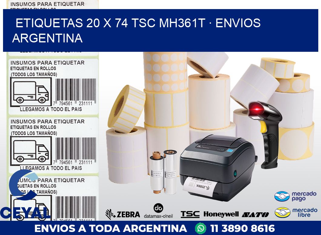 ETIQUETAS 20 x 74 TSC MH361T · ENVIOS ARGENTINA