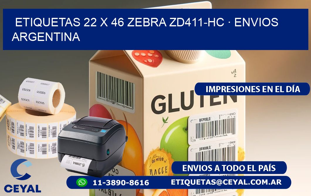 ETIQUETAS 22 x 46 ZEBRA ZD411-HC · ENVIOS ARGENTINA