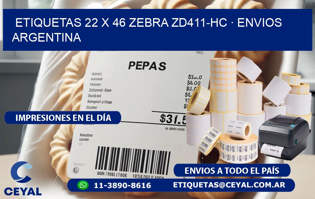 ETIQUETAS 22 x 46 ZEBRA ZD411-HC · ENVIOS ARGENTINA