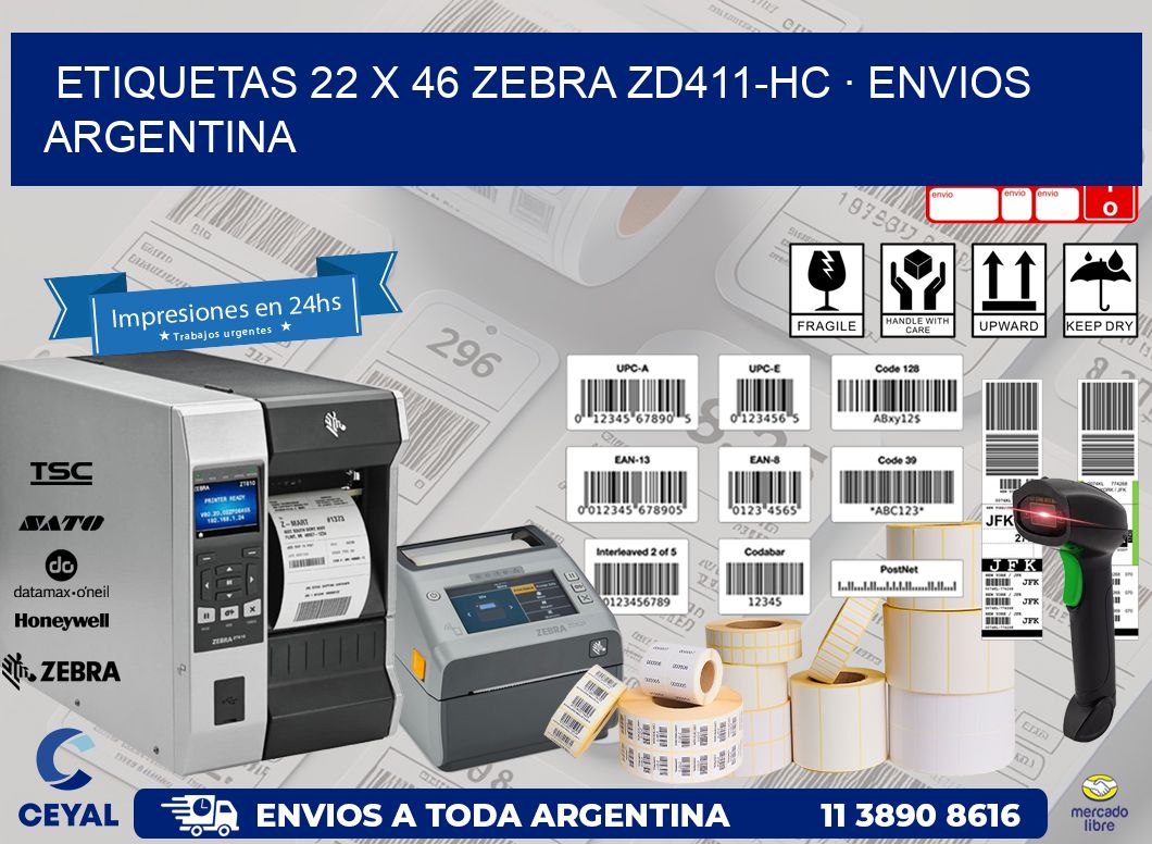 ETIQUETAS 22 x 46 ZEBRA ZD411-HC · ENVIOS ARGENTINA
