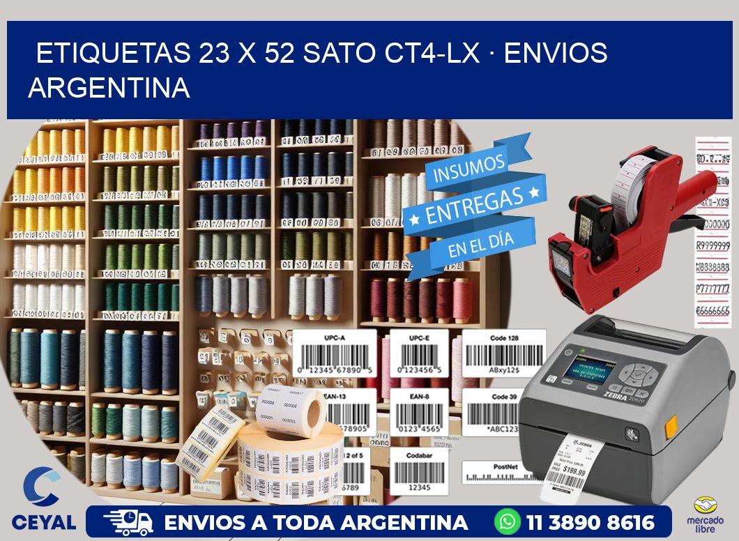ETIQUETAS 23 x 52 SATO CT4-LX · ENVIOS ARGENTINA