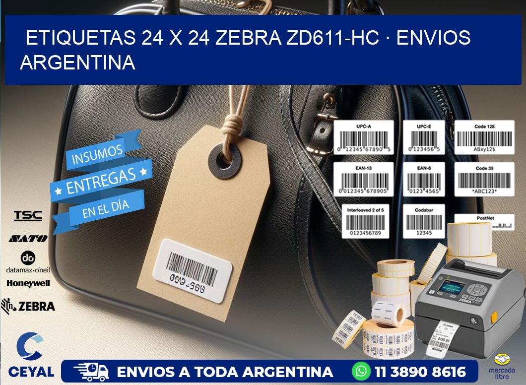 ETIQUETAS 24 x 24 ZEBRA ZD611-HC · ENVIOS ARGENTINA