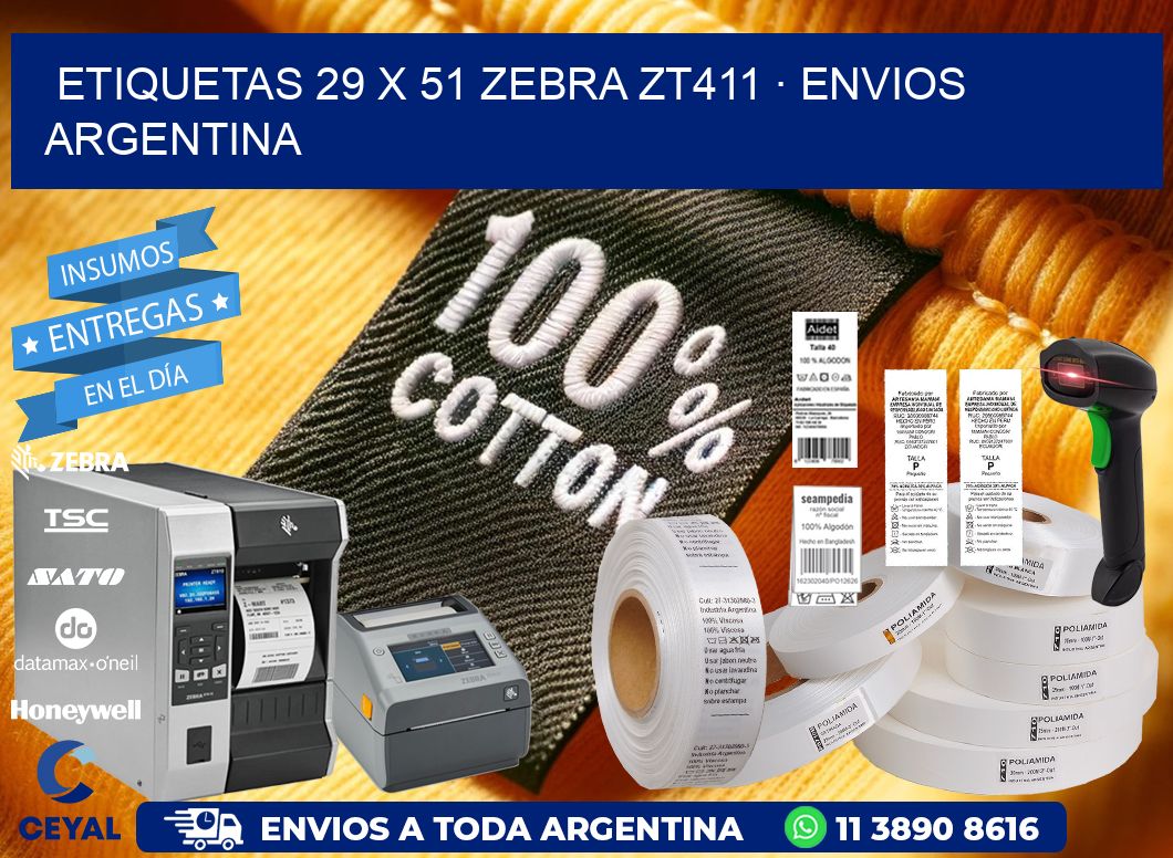 ETIQUETAS 29 x 51 ZEBRA ZT411 · ENVIOS ARGENTINA