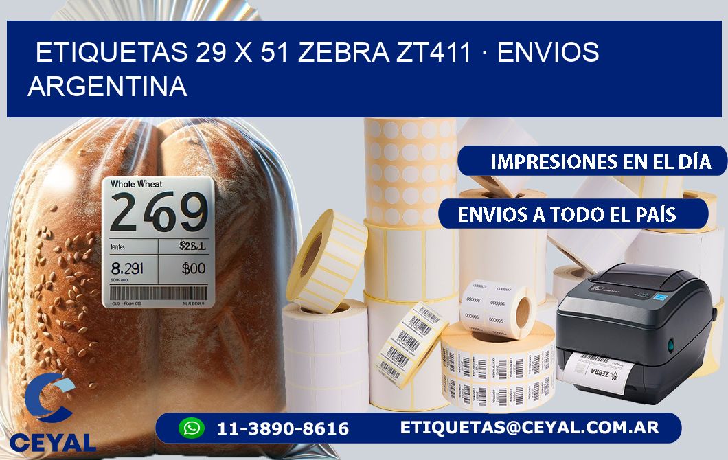 ETIQUETAS 29 x 51 ZEBRA ZT411 · ENVIOS ARGENTINA