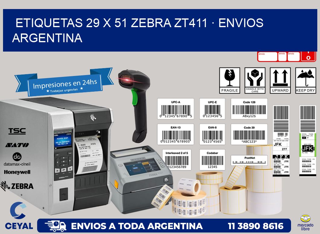 ETIQUETAS 29 x 51 ZEBRA ZT411 · ENVIOS ARGENTINA