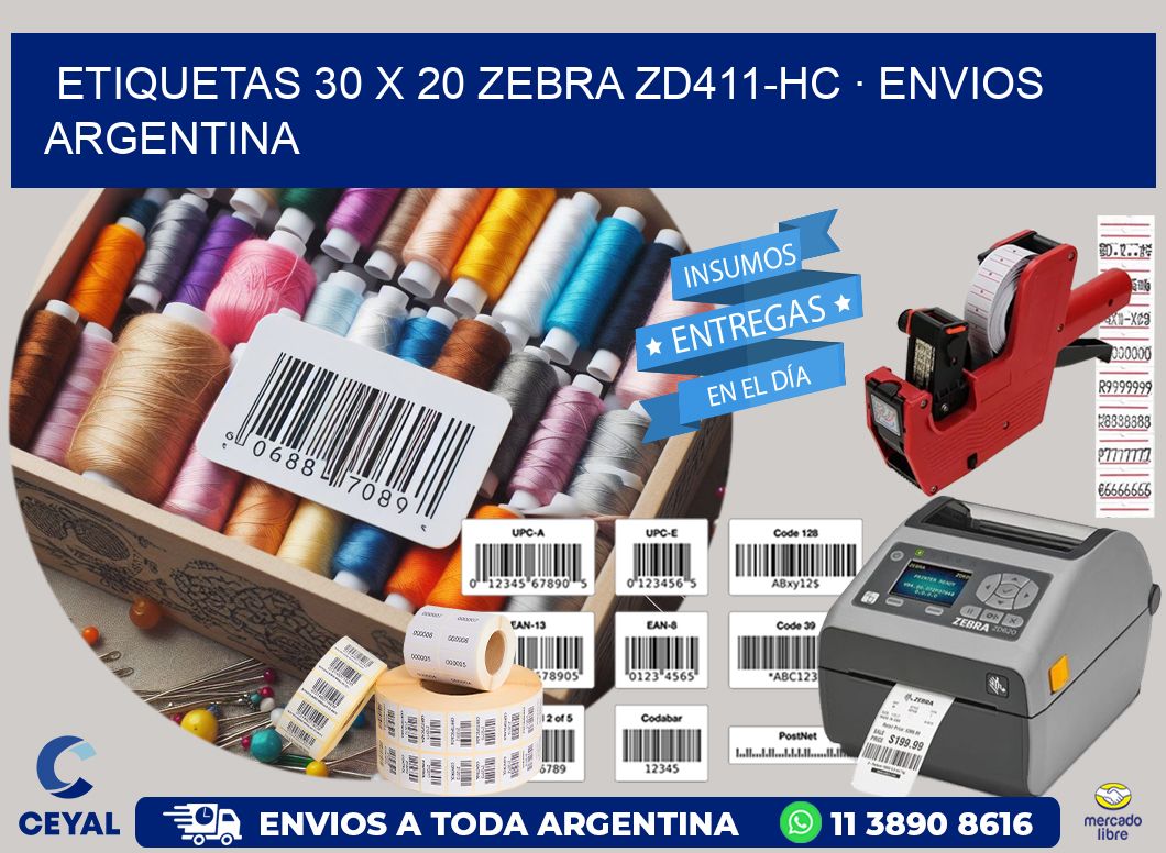 ETIQUETAS 30 x 20 ZEBRA ZD411-HC · ENVIOS ARGENTINA