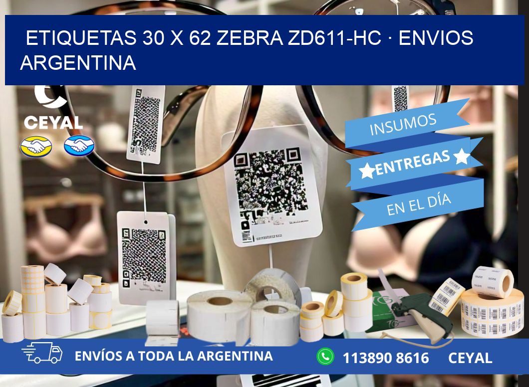 ETIQUETAS 30 x 62 ZEBRA ZD611-HC · ENVIOS ARGENTINA