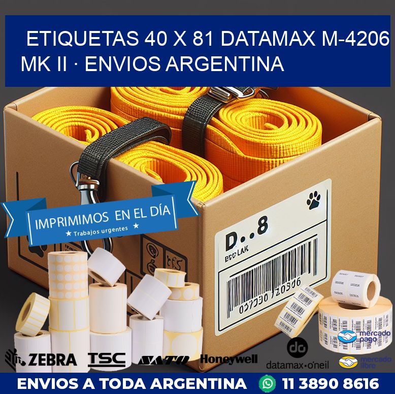 ETIQUETAS 40 x 81 DATAMAX M-4206 MK II · ENVIOS ARGENTINA