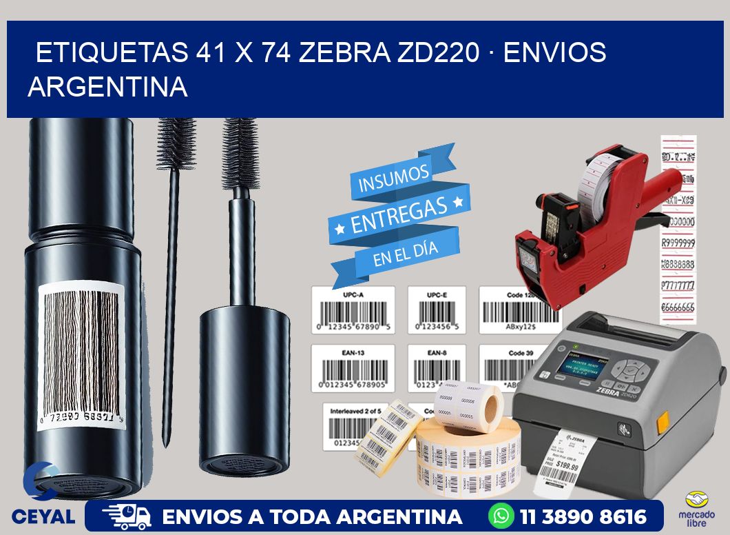 ETIQUETAS 41 x 74 ZEBRA ZD220 · ENVIOS ARGENTINA
