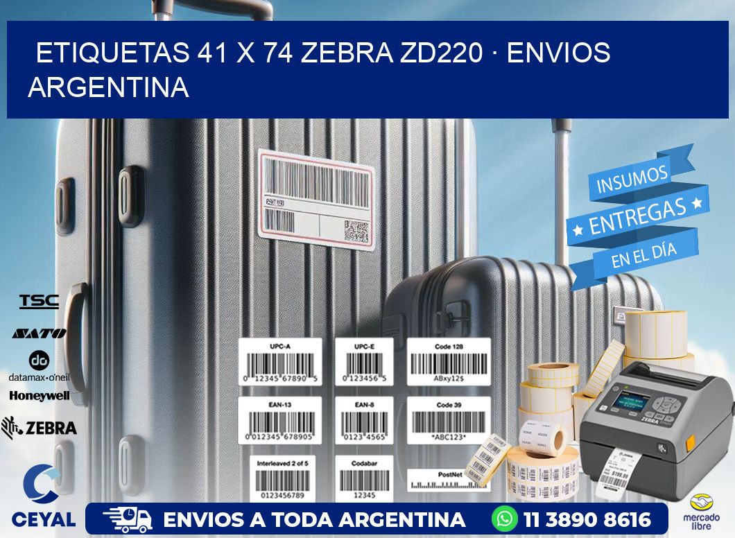 ETIQUETAS 41 x 74 ZEBRA ZD220 · ENVIOS ARGENTINA