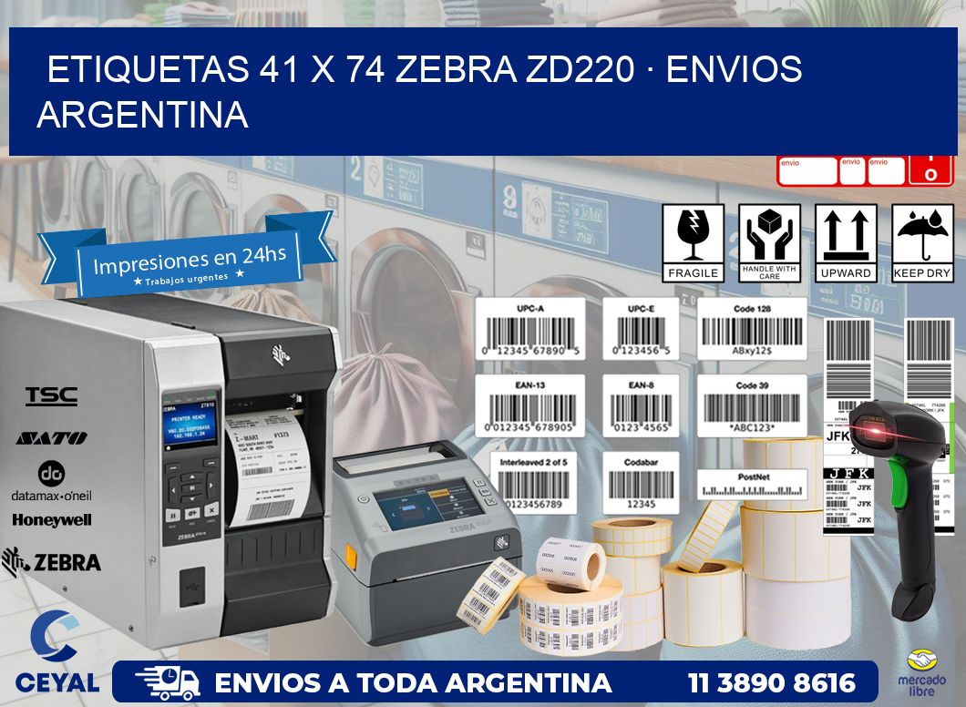 ETIQUETAS 41 x 74 ZEBRA ZD220 · ENVIOS ARGENTINA