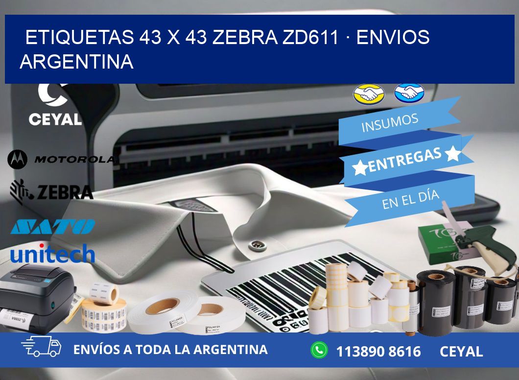 ETIQUETAS 43 x 43 ZEBRA ZD611 · ENVIOS ARGENTINA