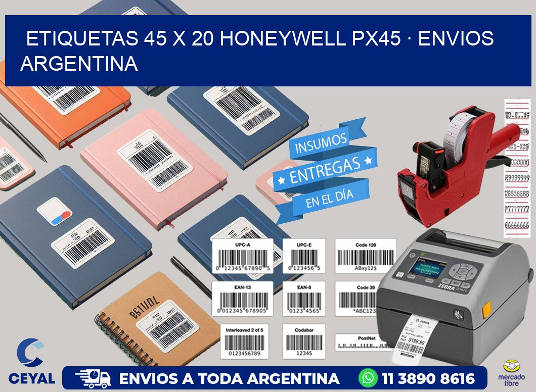 ETIQUETAS 45 x 20 HONEYWELL PX45 · ENVIOS ARGENTINA