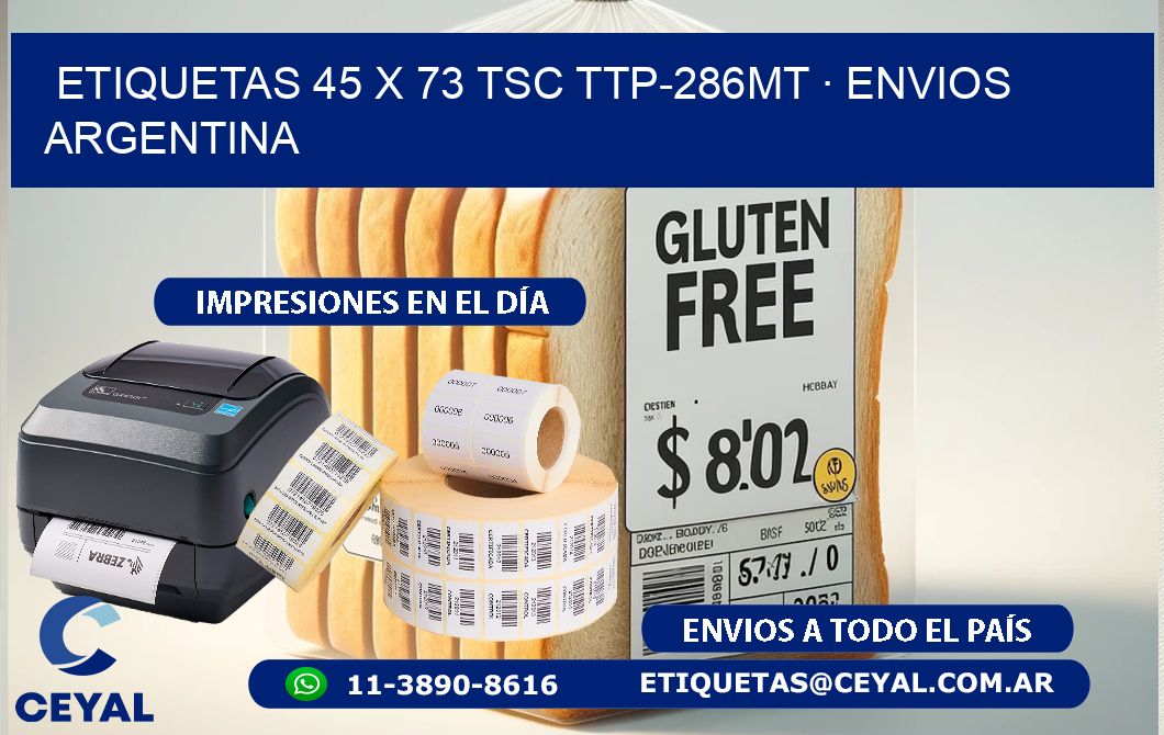 ETIQUETAS 45 x 73 TSC TTP-286MT · ENVIOS ARGENTINA