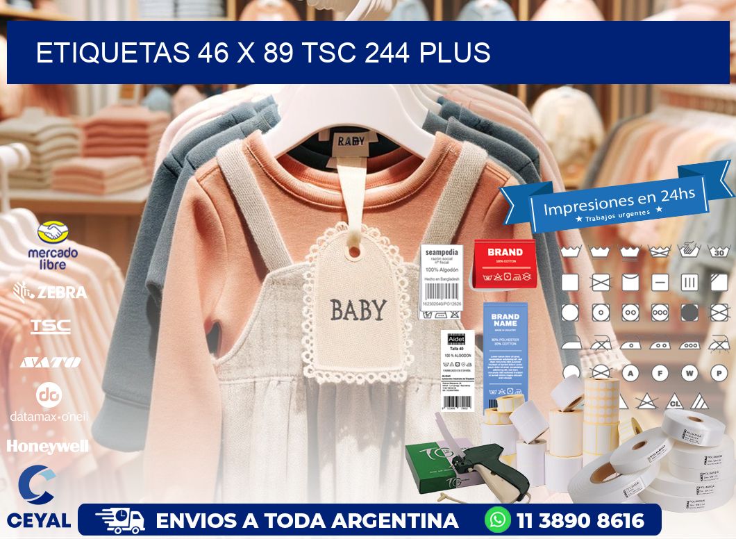 ETIQUETAS 46 x 89 TSC 244 PLUS