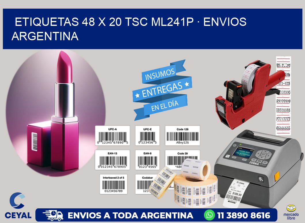 ETIQUETAS 48 x 20 TSC ML241P · ENVIOS ARGENTINA