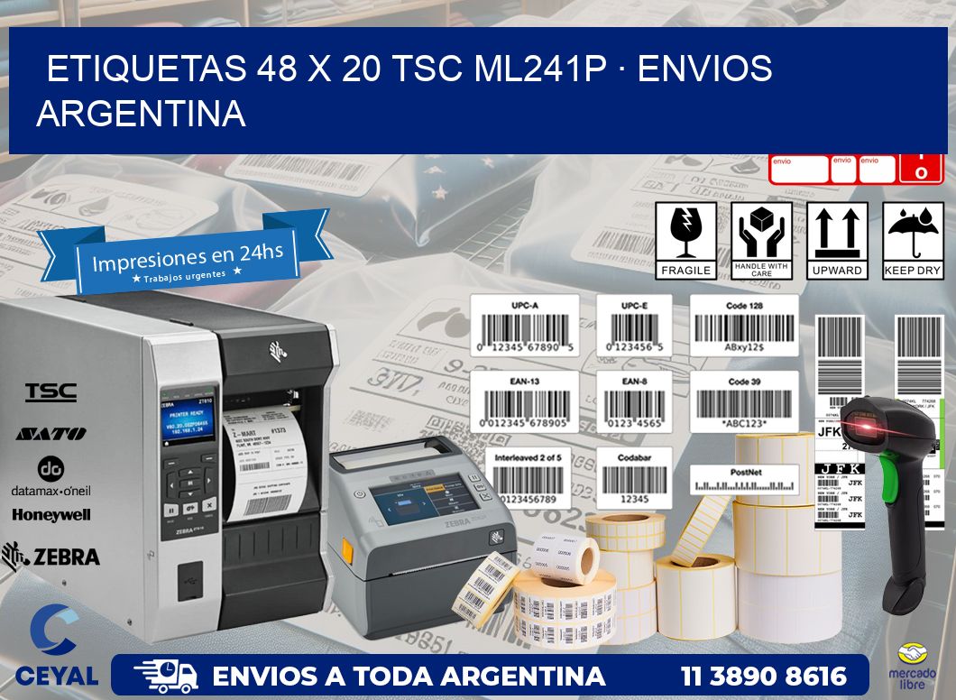 ETIQUETAS 48 x 20 TSC ML241P · ENVIOS ARGENTINA
