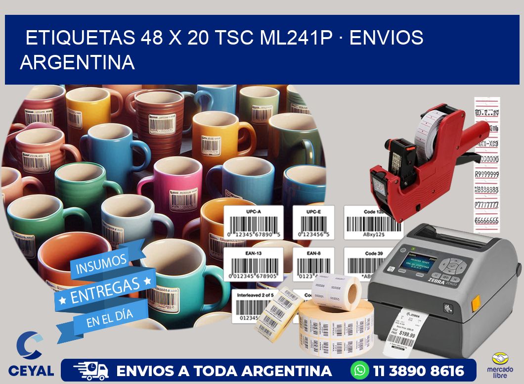 ETIQUETAS 48 x 20 TSC ML241P · ENVIOS ARGENTINA