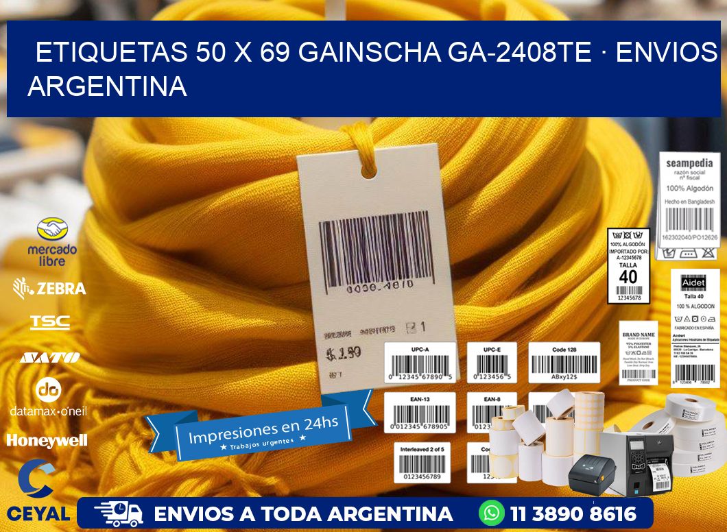 ETIQUETAS 50 x 69 GAINSCHA GA-2408TE · ENVIOS ARGENTINA