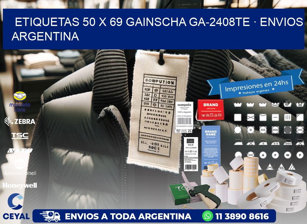 ETIQUETAS 50 x 69 GAINSCHA GA-2408TE · ENVIOS ARGENTINA