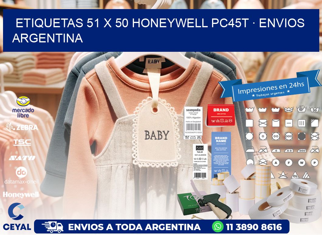 ETIQUETAS 51 x 50 HONEYWELL PC45T · ENVIOS ARGENTINA