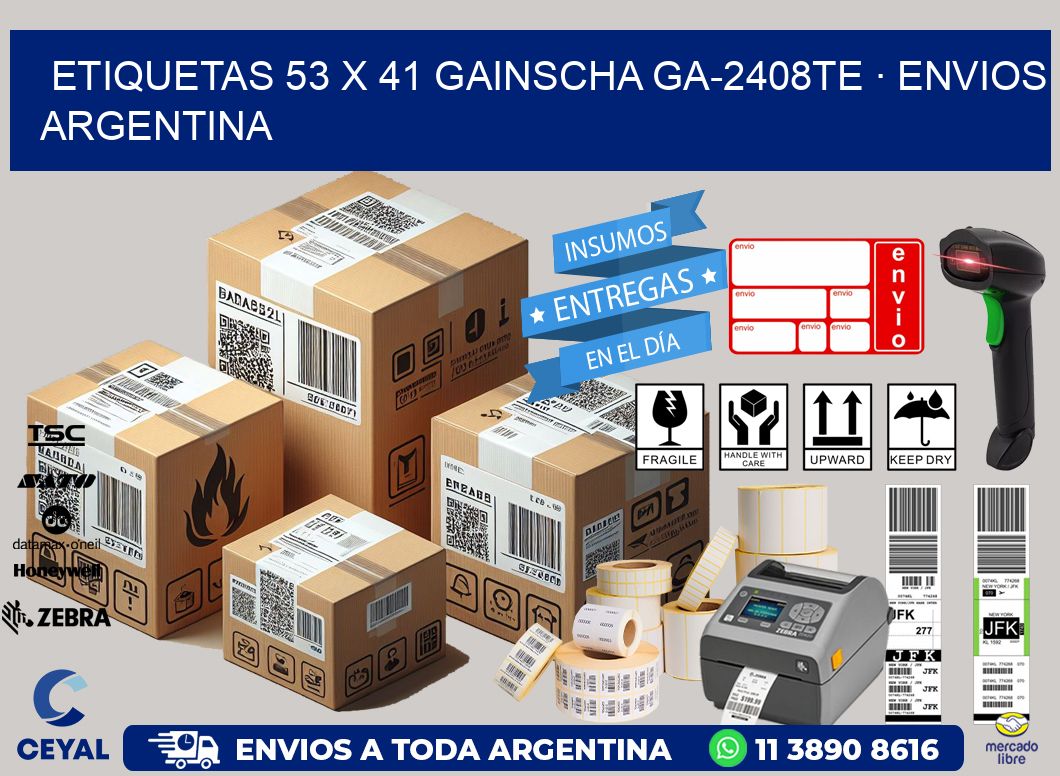 ETIQUETAS 53 x 41 GAINSCHA GA-2408TE · ENVIOS ARGENTINA