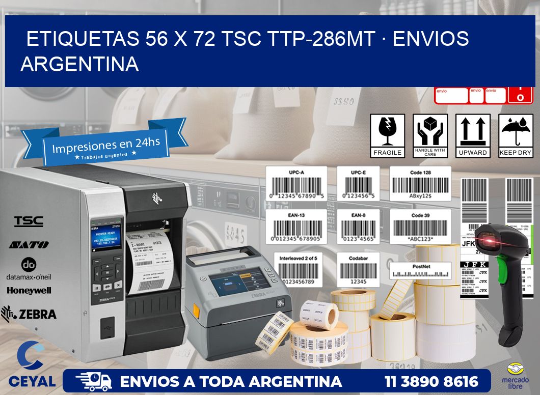 ETIQUETAS 56 x 72 TSC TTP-286MT · ENVIOS ARGENTINA