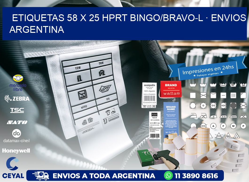 ETIQUETAS 58 x 25 HPRT BINGO/BRAVO-L · ENVIOS ARGENTINA
