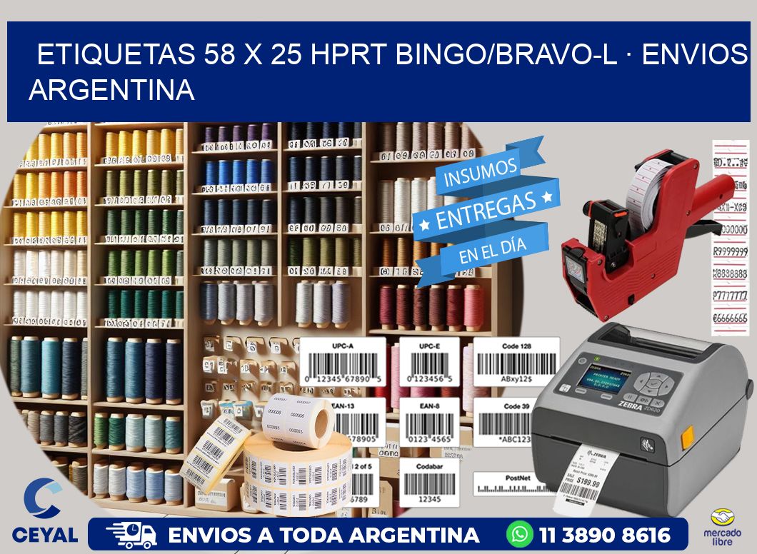 ETIQUETAS 58 x 25 HPRT BINGO/BRAVO-L · ENVIOS ARGENTINA