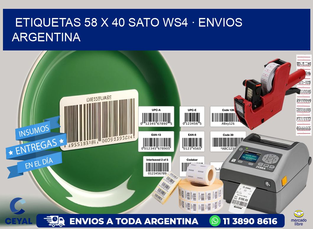 ETIQUETAS 58 x 40 SATO WS4 · ENVIOS ARGENTINA