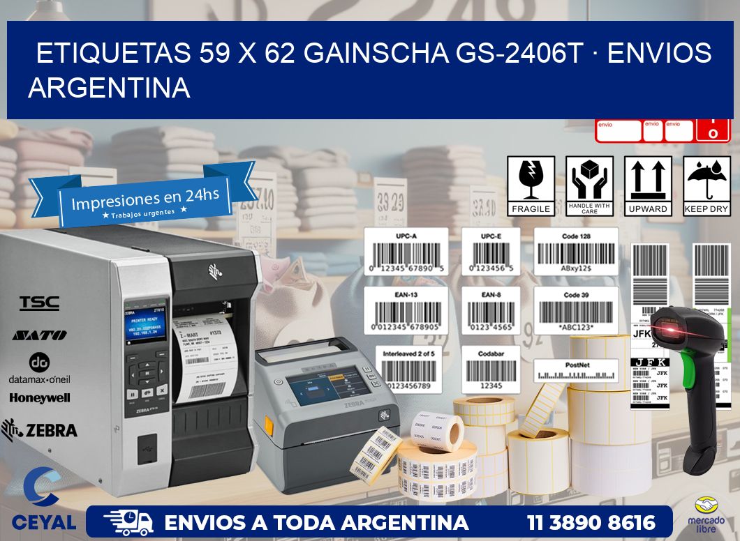 ETIQUETAS 59 x 62 GAINSCHA GS-2406T · ENVIOS ARGENTINA