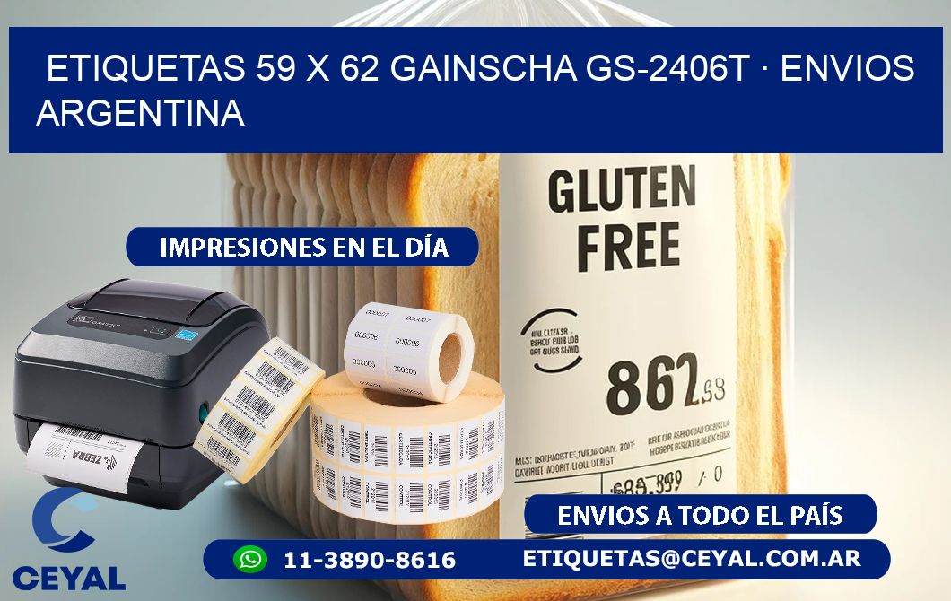ETIQUETAS 59 x 62 GAINSCHA GS-2406T · ENVIOS ARGENTINA