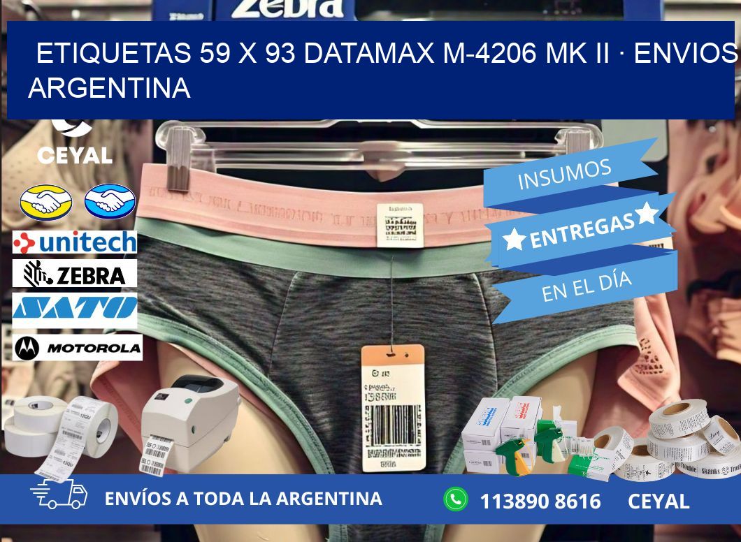 ETIQUETAS 59 x 93 DATAMAX M-4206 MK II · ENVIOS ARGENTINA