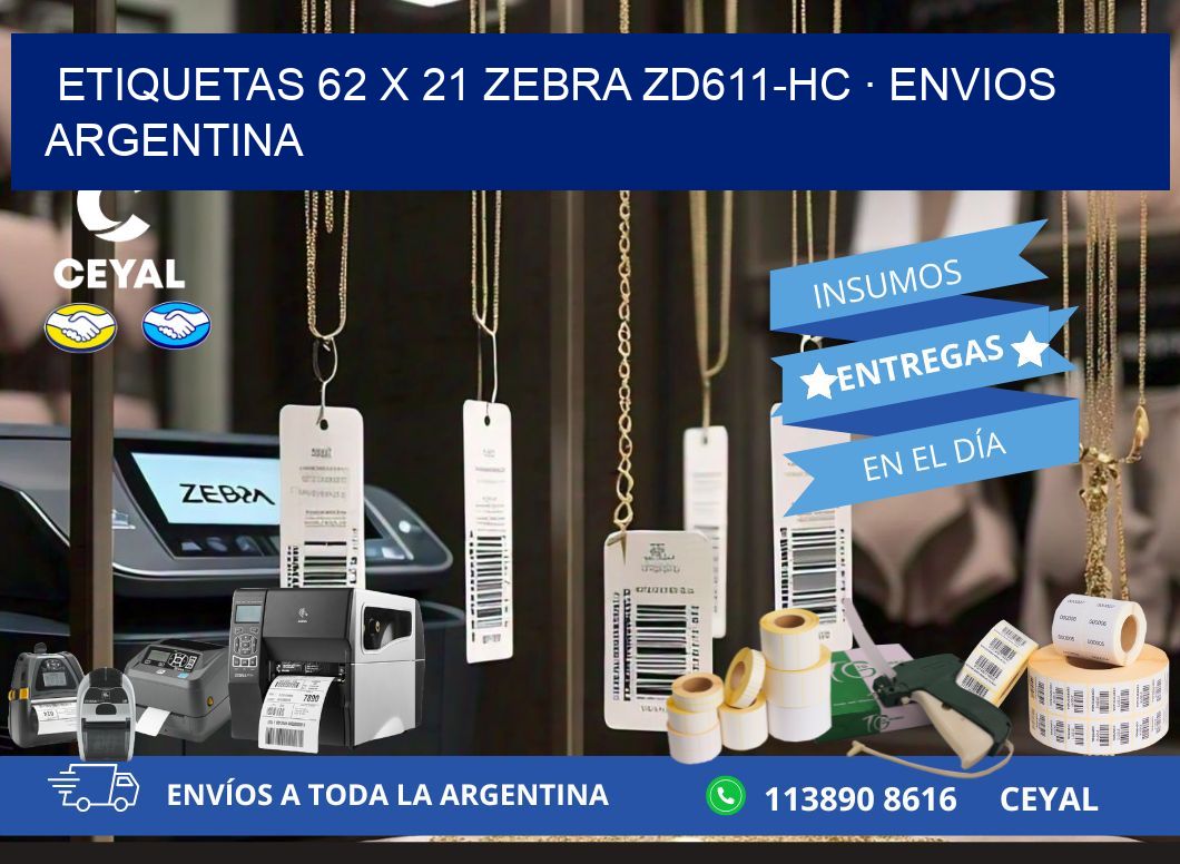 ETIQUETAS 62 x 21 ZEBRA ZD611-HC · ENVIOS ARGENTINA