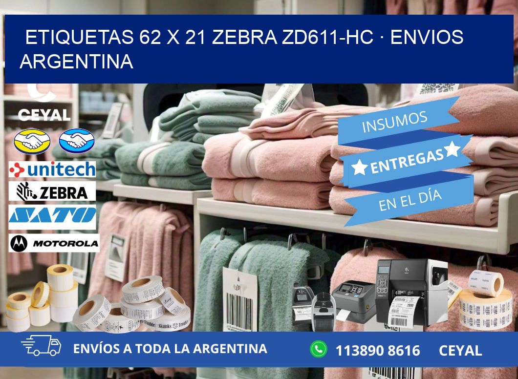 ETIQUETAS 62 x 21 ZEBRA ZD611-HC · ENVIOS ARGENTINA