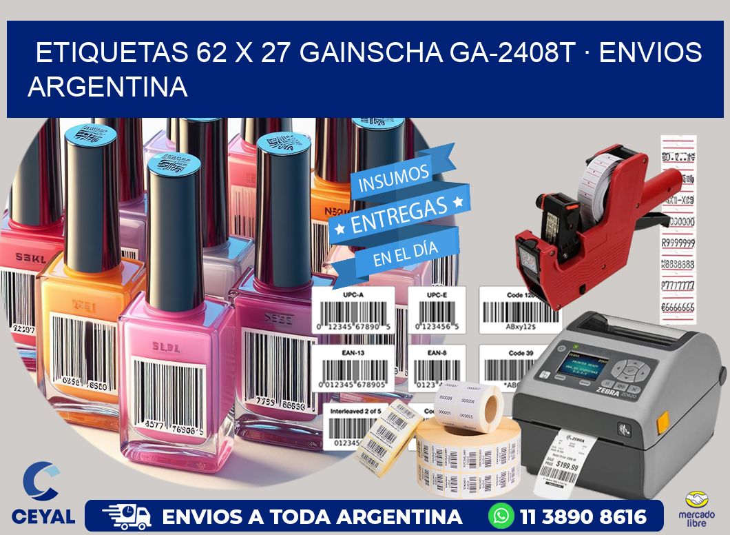 ETIQUETAS 62 x 27 GAINSCHA GA-2408T · ENVIOS ARGENTINA