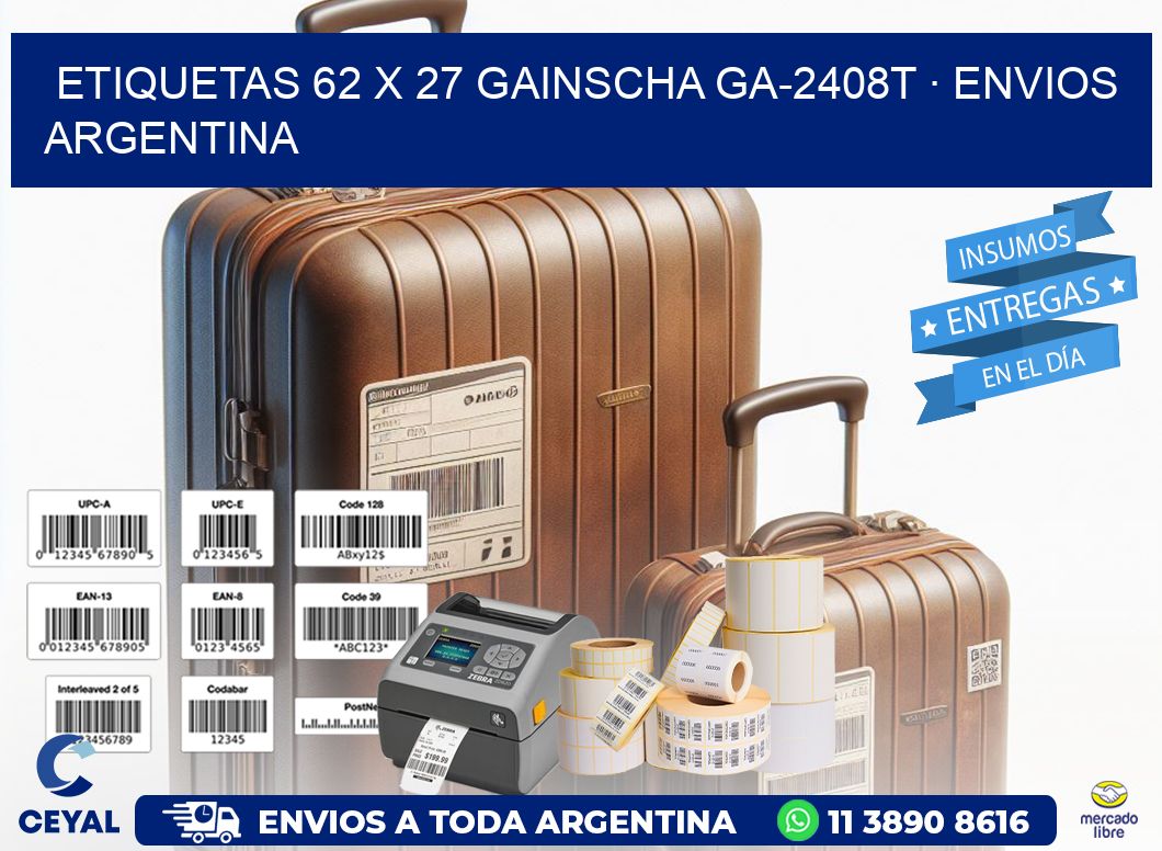 ETIQUETAS 62 x 27 GAINSCHA GA-2408T · ENVIOS ARGENTINA