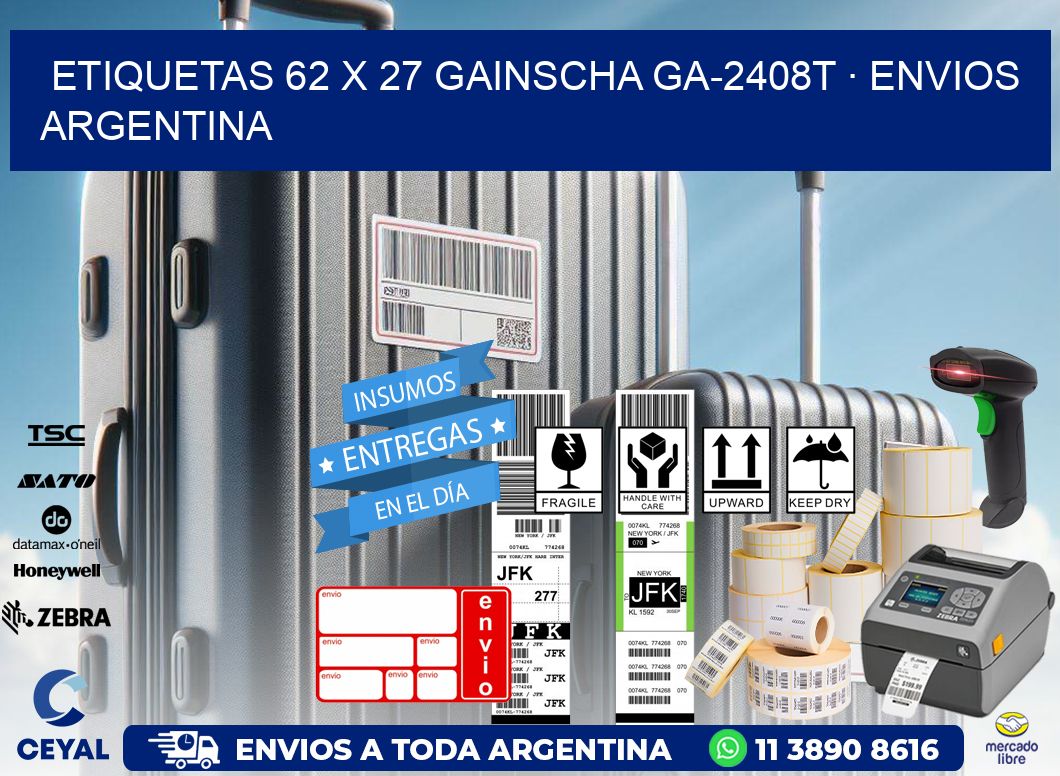 ETIQUETAS 62 x 27 GAINSCHA GA-2408T · ENVIOS ARGENTINA