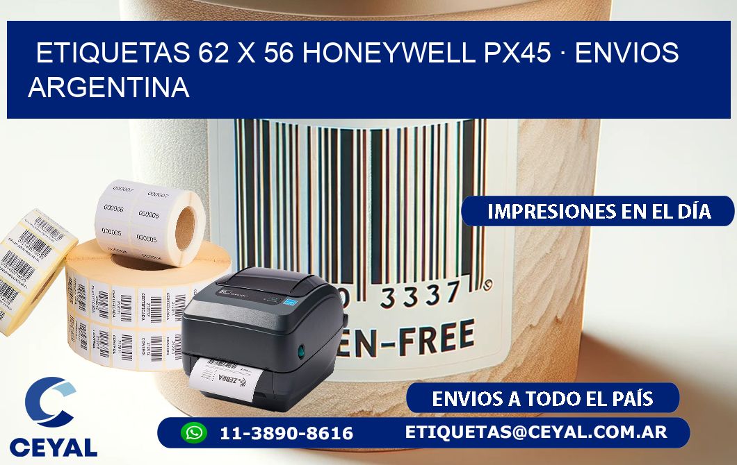 ETIQUETAS 62 x 56 HONEYWELL PX45 · ENVIOS ARGENTINA