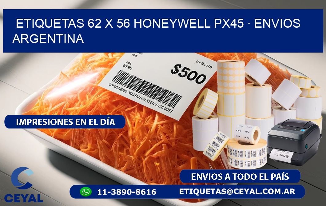 ETIQUETAS 62 x 56 HONEYWELL PX45 · ENVIOS ARGENTINA