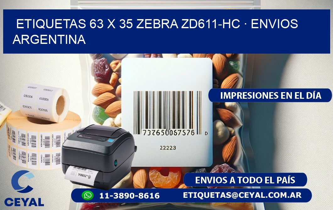 ETIQUETAS 63 x 35 ZEBRA ZD611-HC · ENVIOS ARGENTINA