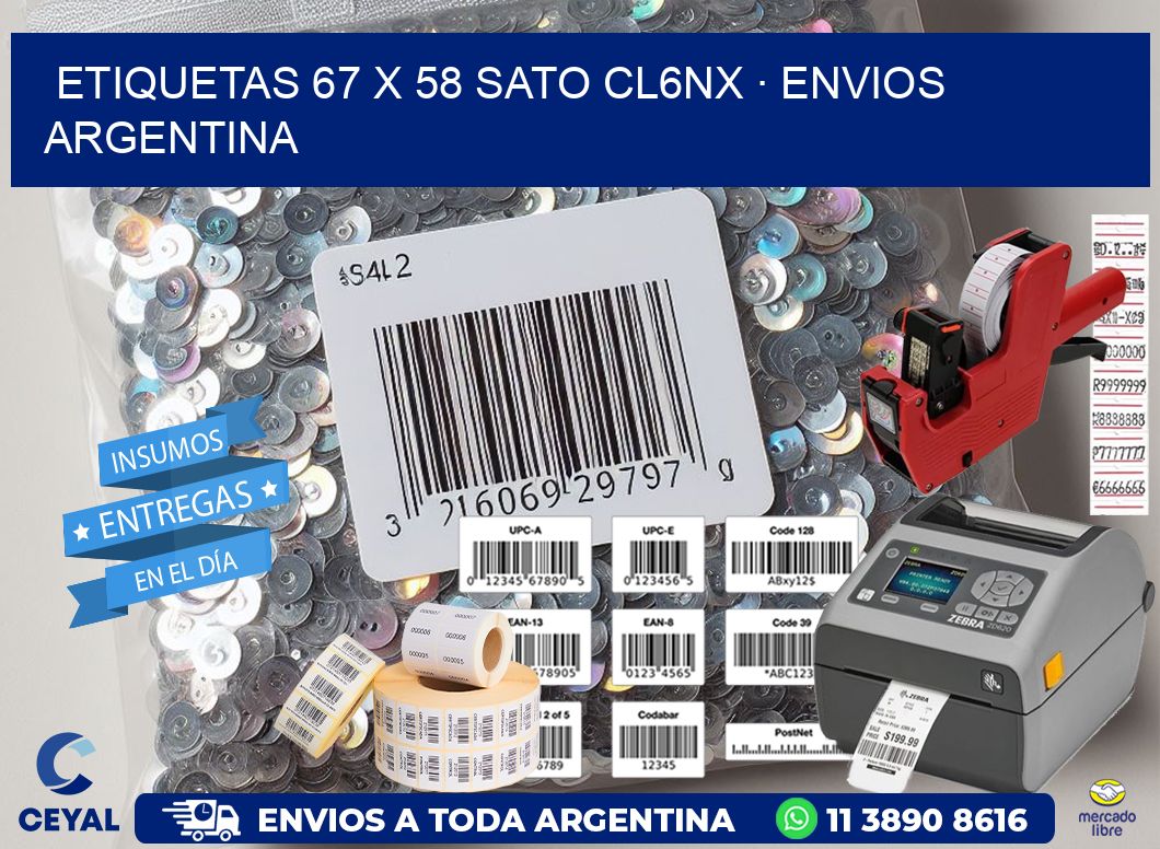 ETIQUETAS 67 x 58 SATO CL6NX · ENVIOS ARGENTINA