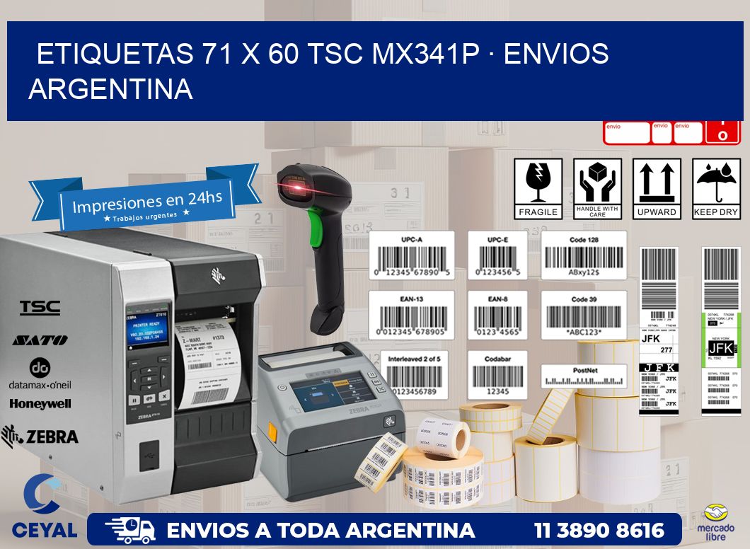 ETIQUETAS 71 x 60 TSC MX341P · ENVIOS ARGENTINA